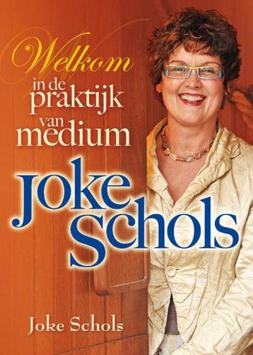 Joke Schols Welkom in de praktijk van medium (NLP)