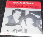 Paul and Paula hey Paula & young lovers, Ophalen of Verzenden, Zo goed als nieuw, Pop