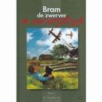 A Duyster - Bram de zwerver in oorlogstijd - WO II, Boeken, Ophalen of Verzenden, Gelezen