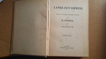  Langs een omweg .. Naar 2e duitsche uitg Aligius -1919   beschikbaar voor biedingen