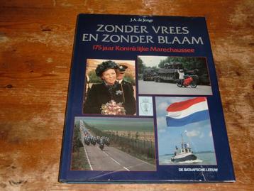 175 jaar Kon. Marechaussee : Zonder vrees en blaam (KMAR) beschikbaar voor biedingen