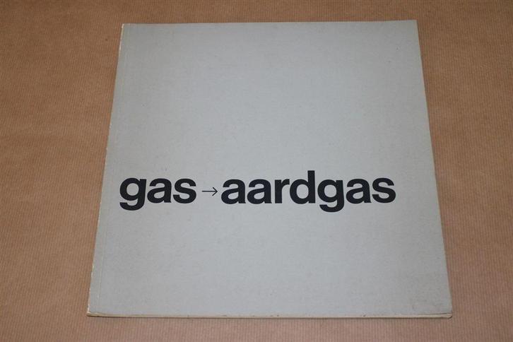 Gas - Aardgas - Uitg. Nederlandse Gasunie - 1972, Boeken, Geschiedenis | Vaderland, Zo goed als nieuw, Ophalen of Verzenden