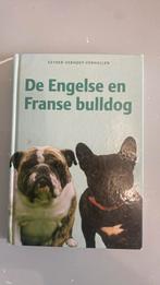 De engelse en franse bulldog, Boeken, Dieren en Huisdieren, Gelezen, Ophalen of Verzenden