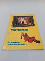 Ti-Ta-Tovenaar 4, 1e druk 1973, Eén stripboek, Ophalen of Verzenden, Onbekend, Gelezen