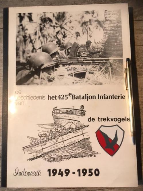 De geschiedenis van het 425e Bataljon Inf. "de trekvogels", Boeken, Oorlog en Militair, Zo goed als nieuw, Landmacht, 1945 tot heden