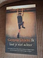 Gemma Liviero - Ik laat je niet achter, Ophalen of Verzenden, Zo goed als nieuw, Gemma Liviero