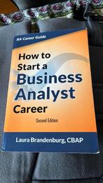 How to start a Business Analyst Career. L. Brandenburg, Ophalen of Verzenden, Zo goed als nieuw, Management