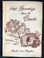 Het sprookje van de boede van Rosalie van Ruyven, Ophalen, Gelezen