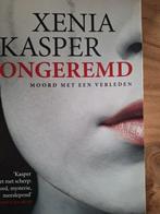 Xenia Kasper - Ongeremd (Moord met een verleden), Ophalen of Verzenden, Zo goed als nieuw, Xenia Kasper