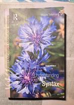 Understanding Syntax - Maggie Tallerman, Boeken, Ophalen of Verzenden, Alpha, Zo goed als nieuw, HBO