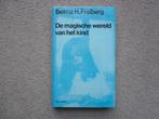 De magische wereld van het kind, Boeken, Ophalen of Verzenden, Gelezen
