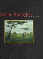 Tobias Baanders Onvangbaar, Ophalen of Verzenden, Zo goed als nieuw, Schilder- en Tekenkunst