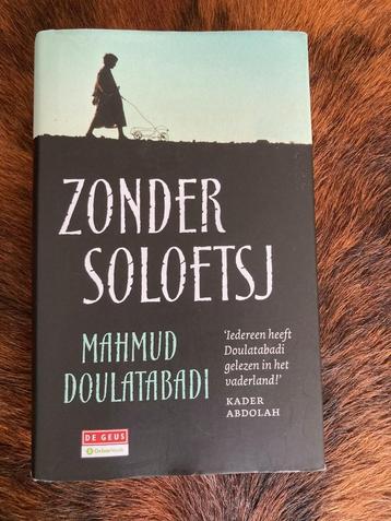 Zonder Soloetsj - Iran - roman - Mahmud Doulatabadi - NIEUW