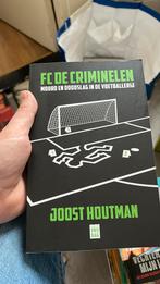 Joost Houtman - FC De Criminelen, Boeken, Ophalen of Verzenden, Zo goed als nieuw, Joost Houtman
