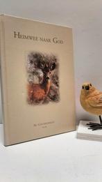 Golverdingen, M. vdm;  Heimwee naar God, Boeken, Ophalen of Verzenden, Gelezen, Christendom | Protestants