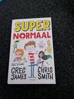 Supernormaal - Greg James & Chris Smith, Ophalen of Verzenden, Zo goed als nieuw, Greg James & Chris Smith, Fictie algemeen