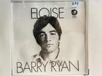 BARRY RYAN: ELOISE - LOVE, I ALMOST FOUND YOU. VG+, Gebruikt, 7 inch, Single, Ophalen of Verzenden