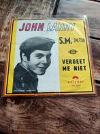 John Larry - S M.24.730 / Vergeet me niet, Ophalen of Verzenden, Zo goed als nieuw, Overige formaten, Levenslied of Smartlap