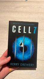 Kerry Drewery - Cell 7, Boeken, Verzenden, Zo goed als nieuw, Kerry Drewery