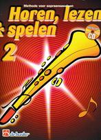 Horen Lezen & Spelen Sopraansaxofoon deel 2 originele CD, Gebruikt, Verzenden, Overige genres, Saxofoon