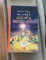Hoe overleef ik alles? - Francine Oomen, Ophalen of Verzenden, Zo goed als nieuw, Fictie algemeen