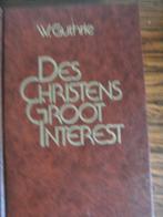 Des Christens groot Interest., Boeken, Godsdienst en Theologie, Ophalen of Verzenden, Nieuw, Diverse auteurs, Christendom | Protestants