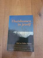 Thuiskomen in jezelf - Hal en Sidra Stone, Boeken, Gelezen, Achtergrond en Informatie, Ziel of Sterfelijkheid, Ophalen of Verzenden