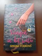 Simone Foekens - Kringen in het water, Simone Foekens, Ophalen of Verzenden, Zo goed als nieuw