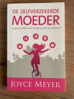 Joyce Meyer - De zelfverzekerde moeder, Ophalen of Verzenden, Zo goed als nieuw, Joyce Meyer