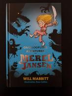 Will Mabbitt de ongelooflijke avonturen van Merel Jansen, Ophalen of Verzenden, Gelezen