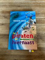 De piraten van hiernaast, AVI E4, Ophalen of Verzenden, Zo goed als nieuw, Reggie Naus, Fictie algemeen