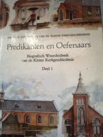 Predikanten en oefenaars. A Bel e/a. Deel 1, Boeken, Christendom | Protestants, Ophalen of Verzenden, Zo goed als nieuw, A Bel e/a
