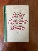 "Dertig beroemde mannen" Herbert N. Casson, Ophalen of Verzenden, Zo goed als nieuw