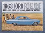 Brochure FORD FAIRLANE  -1963 NL., Ophalen of Verzenden, Gelezen, Ford