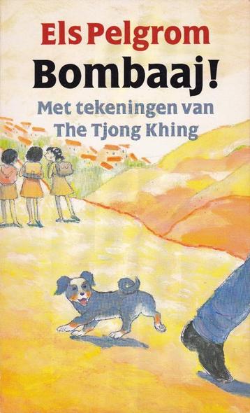 Bombaaj ! (Els Pelgrom / The Tjong Khing) beschikbaar voor biedingen