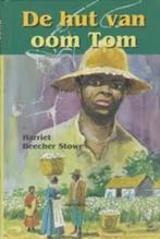 De hut van oom Tom Harriet Beecher Stowe 9789033115486, Ophalen of Verzenden, Zo goed als nieuw, Harriet Beecher Stowe