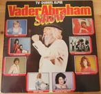 Vader Abraham -show  ( 2-LP's ), Cd's en Dvd's, Vinyl | Nederlandstalig, Gebruikt, Ophalen of Verzenden, 12 inch