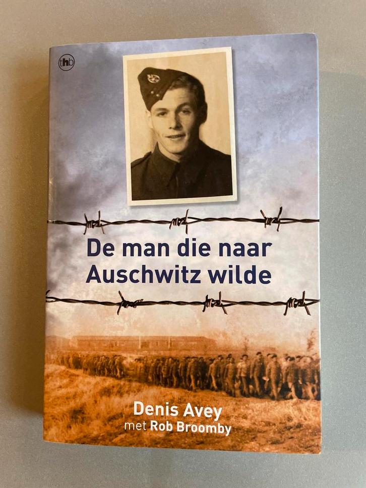 De Man Die Naar Auschwitz Wilde - Denis Avey, Boeken, Oorlog en Militair, Zo goed als nieuw, Ophalen of Verzenden