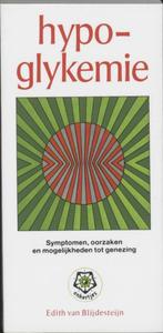 Hypoglykemie, symptomen, oorzaken en mogelijkheden tot genez, Ophalen of Verzenden, Dieet en Voeding, Edit van Blijdesteijn