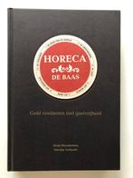 Horeca De Baas, Boeken, Studieboeken en Cursussen, H. Kloosterhuis, Zo goed als nieuw, Verzenden