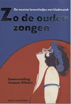 Zoals de ouden zongen.Jacques Kloters, Ophalen of Verzenden