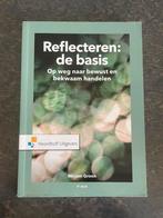 Mirjam Groen - Reflecteren de basis, Boeken, Sociale wetenschap, Ophalen of Verzenden, Zo goed als nieuw, Mirjam Groen