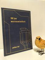 Bel, A. ; 100 jaar Westnieuwlandkerk (Ger. Gem. Vlaardingen), Boeken, Gelezen, Christendom | Protestants, Ophalen of Verzenden