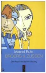 Broers (Marcel Rufo), Ophalen of Verzenden, Zo goed als nieuw, Ontwikkelingspsychologie
