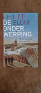 Onderwerping - Philipp de Blom, Ophalen of Verzenden, 20e eeuw of later, Zo goed als nieuw, Philipp de Blom