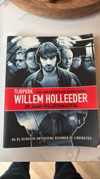 John van den Heuvel - Tijdperk Willem Holleeder, Ophalen of Verzenden, Zo goed als nieuw, John van den Heuvel; Bert Huisjes