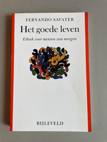Het goede leven - Fernando Savater (Nieuw) beschikbaar voor biedingen