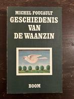 Foucault - Geschiedenis van de waanzin, Ophalen of Verzenden, Zo goed als nieuw
