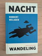 Robbert Welagen - Nachtwandeling (gebonden editie), Ophalen of Verzenden, Zo goed als nieuw, Robbert Welagen