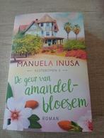De geur van amandelbloesem - Manuela Inusa, Ophalen of Verzenden